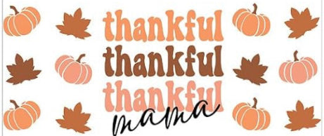 Thankful Mama  Decal